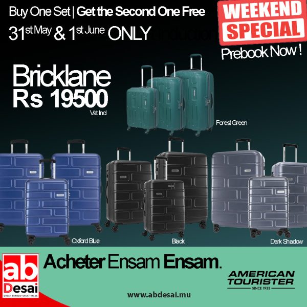 AMERICAN TOURISTER Specials Weekend Prebooking - Bricklane Buy One Set Get one Set Free (2 Sets for Rs 19500)