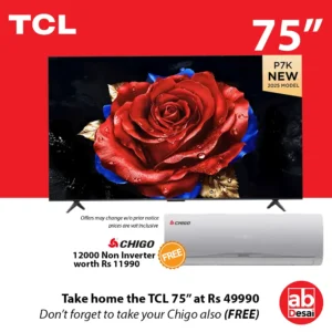TCL 75" QLED 4K 75P7K + Free Chigo 12000Btu Non Inverter