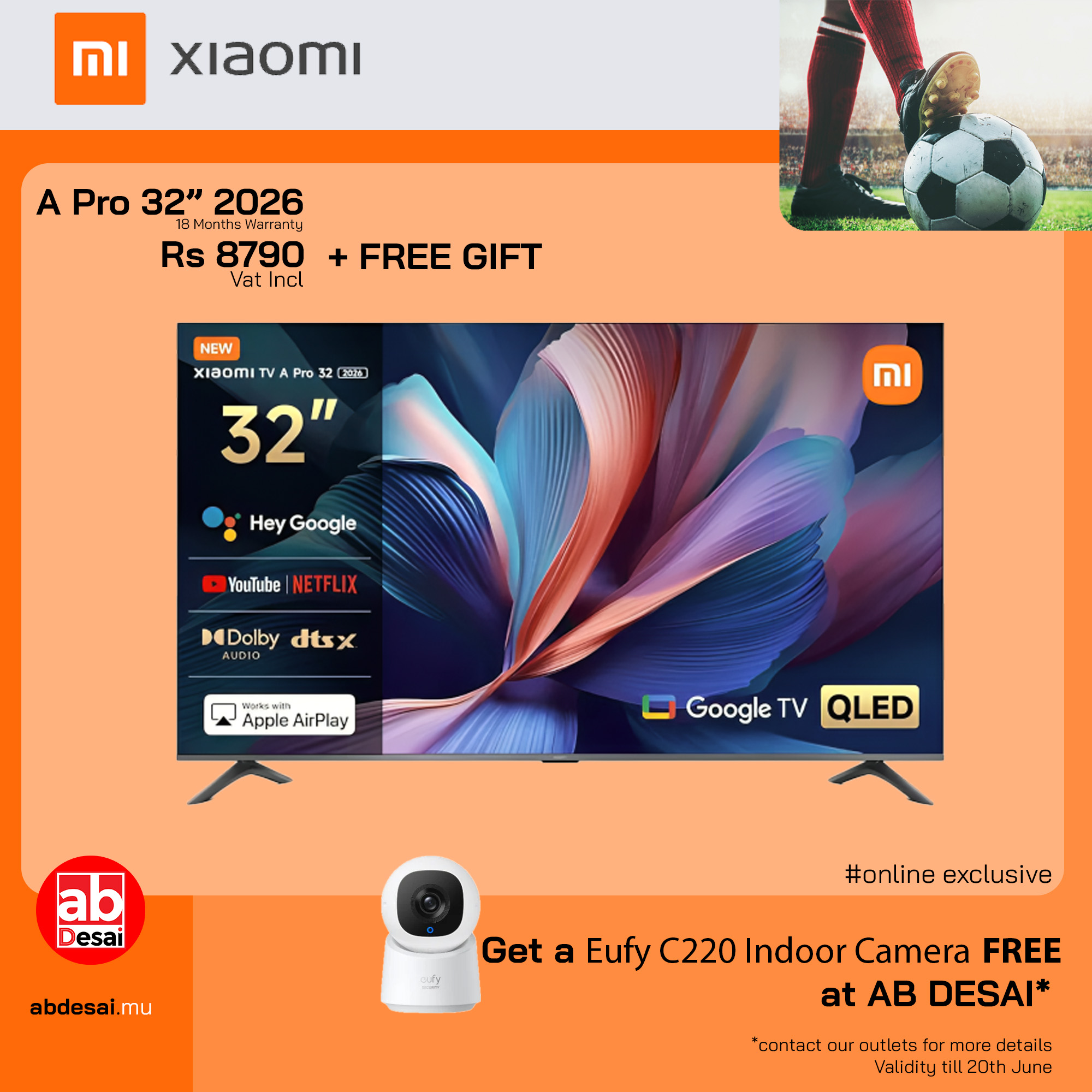 XIAOMI TV A Pro 32" 2026 XIA63963 + Free Eufy Indoor Camera C220